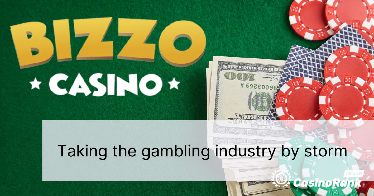 Bizzo Casino: Die Glücksspielindustrie im Sturm erobern