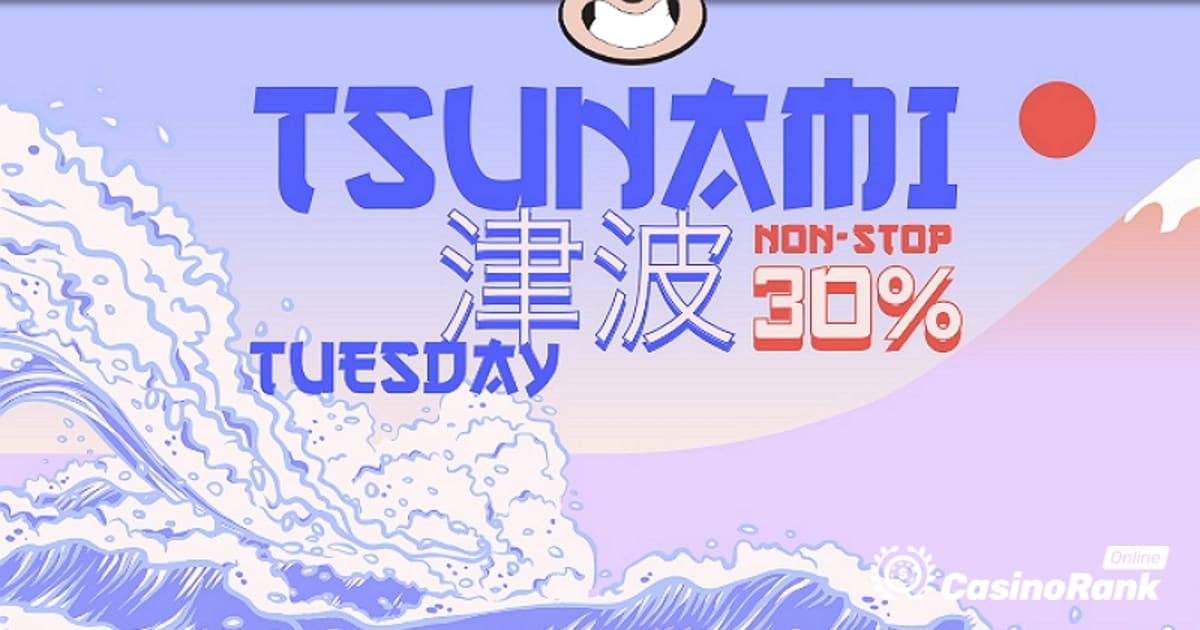 Entdecken Sie den Tsunami-Dienstag-Bonus im Banzai Slots Casino